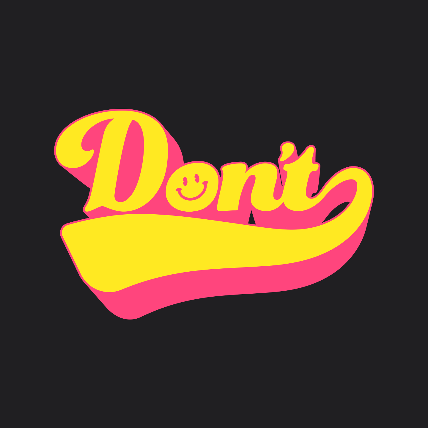 Don't